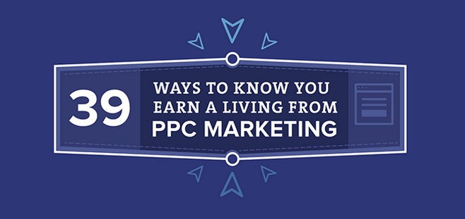 Ways to Know You Make a Living from PPC Marketing