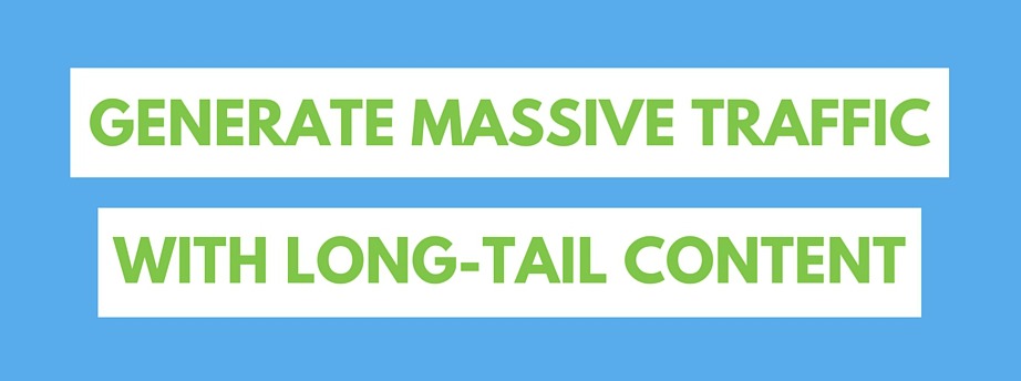 Generate SEO traffic with long-tail content