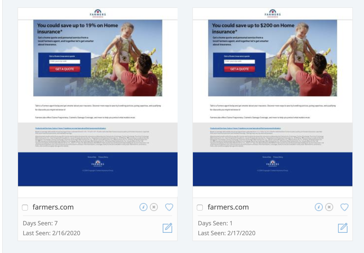 Farmers Insurance: Ads are side by side with dates